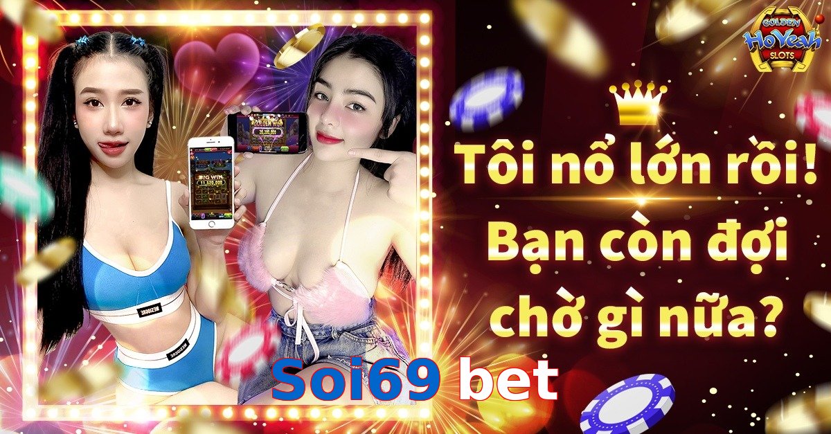 Soi69 bet